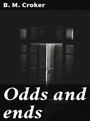 cover image of Odds and ends